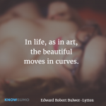 In life, as in art, the beautiful moves in curves